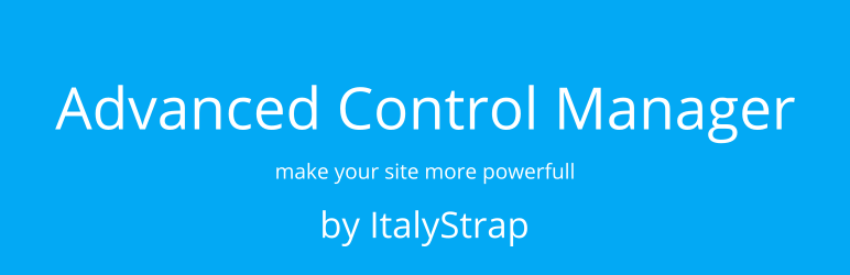 WordPress Advanced Control Manager for WordPress by ItalyStrap Plugin Banner Image