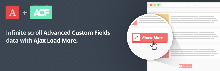 WordPress Ajax Load More for Advanced Custom Fields Plugin Banner Image