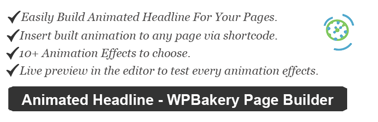 WordPress Animated Headline – Visual Composer (WPBakery Page Builder) Plugin Banner Image