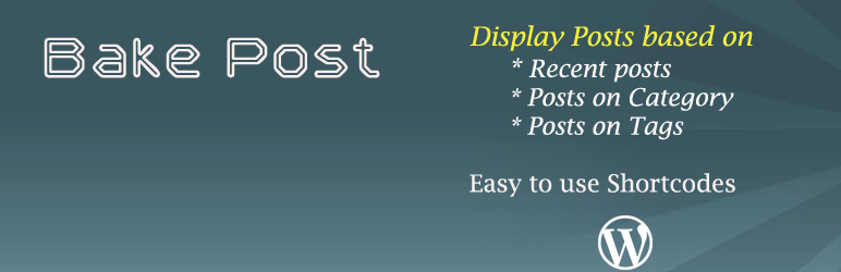 WordPress Bake Posts Plugin Banner Image