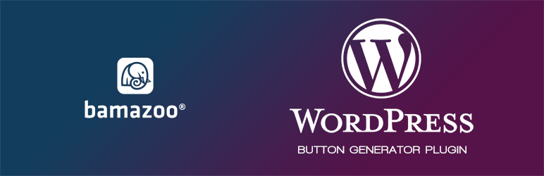 WordPress Bamazoo – Button Generator Plugin Banner Image