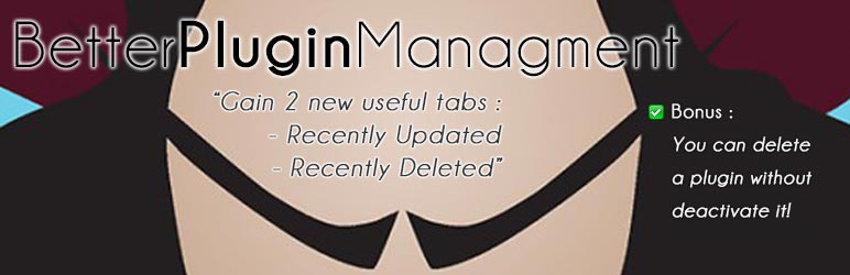 WordPress Better Plugin Management Plugin Banner Image