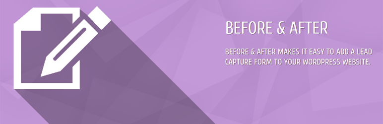 WordPress Before And After: Lead Capture Plugin For WordPress Plugin Banner Image
