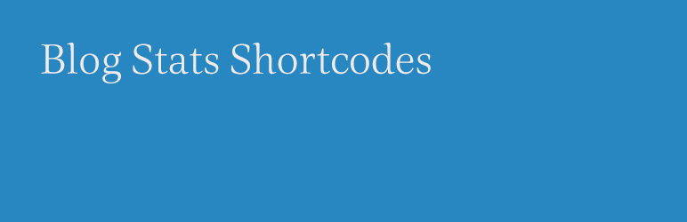 WordPress Blog Stats Shortcodes Plugin Banner Image