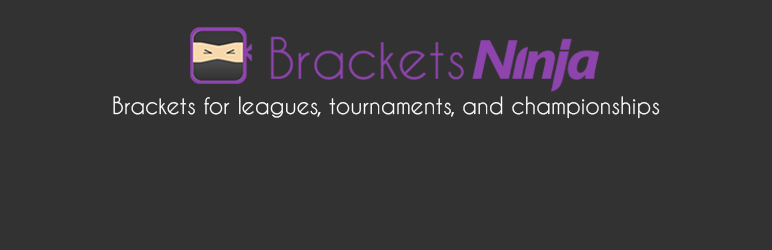 WordPress Brackets Ninja: Create & add beautiful brackets for sports games Plugin Banner Image