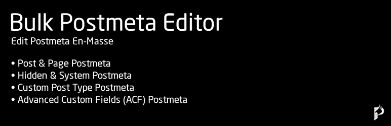 WordPress Bulk Postmeta Editor Plugin Banner Image