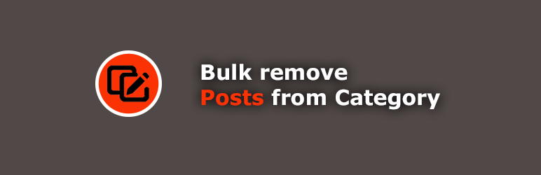 WordPress Bulk remove posts from category Plugin Banner Image