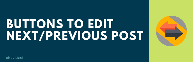 WordPress Buttons to Edit Next/Previous Post Plugin Banner Image