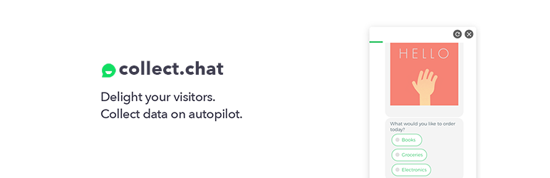WordPress Collect.chat — Beautiful Conversational Chatbot for Lead Generation and Data Collection Plugin Banner Image