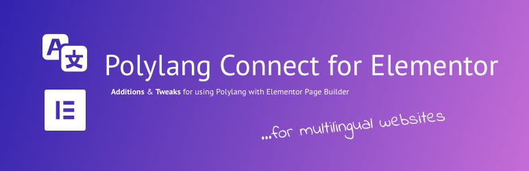WordPress Polylang Connect for Elementor – Language Switcher & Template Tweaks Plugin Banner Image