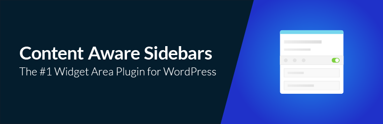 WordPress Content Aware Sidebars – Unlimited Widget Areas Plugin Banner Image