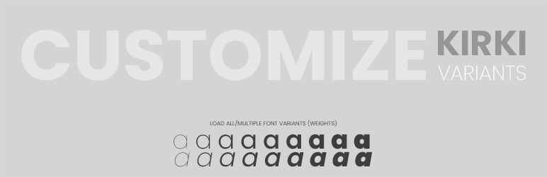 WordPress Customize Kirki Variants Plugin Banner Image