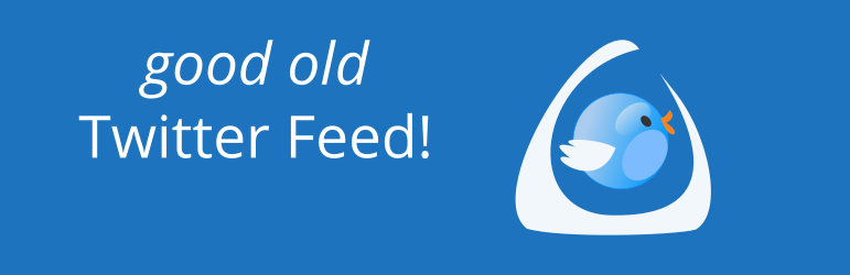 WordPress Good Old Twitter Feed Widget Plugin Banner Image