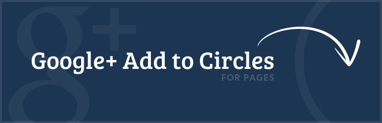 WordPress Google+ Add to Circles Plugin Banner Image