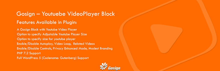WordPress Gosign – Youtube Video Player Block Plugin Banner Image