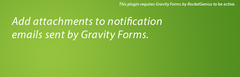 WordPress Gravity Forms: Notification Attachments Plugin Banner Image