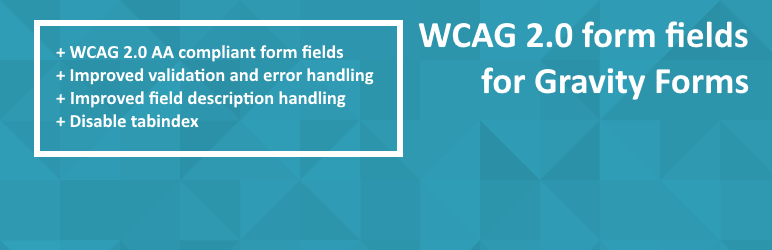 WordPress WCAG 2.0 form fields for Gravity Forms Plugin Banner Image