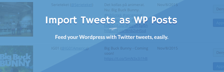 WordPress Import Tweets as WP Posts Plugin Banner Image