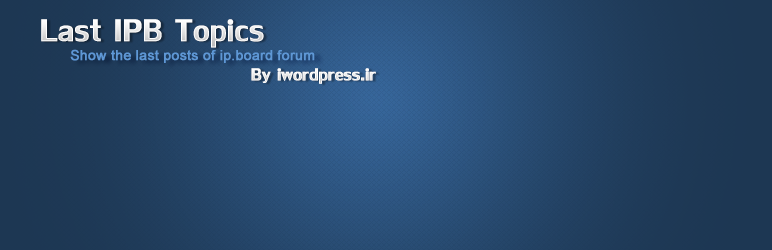 WordPress Ipb Last Topics Plugin Banner Image