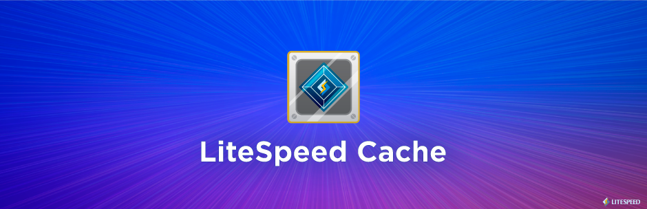WordPress LiteSpeed Cache Plugin Banner Image