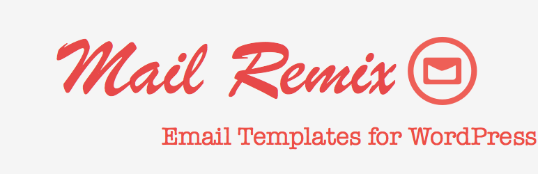 WordPress Mail Remix Plugin Banner Image