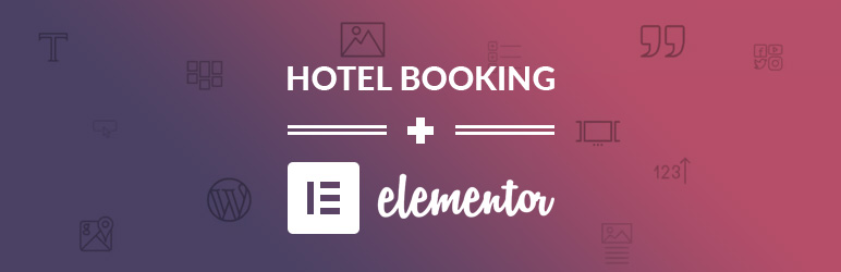 WordPress Hotel Booking & Elementor Integration Plugin Banner Image