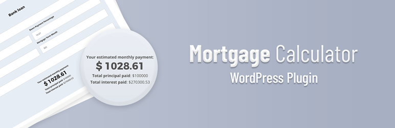 WordPress Ninja Mortgage Calculator – The best Mortgage Plugin for WordPress Plugin Banner Image