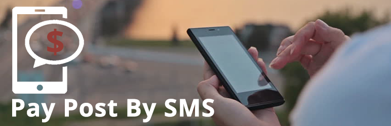 WordPress Pay Post By SMS Plugin Banner Image