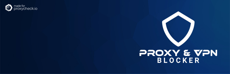 WordPress Proxy & VPN Blocker Plugin Banner Image