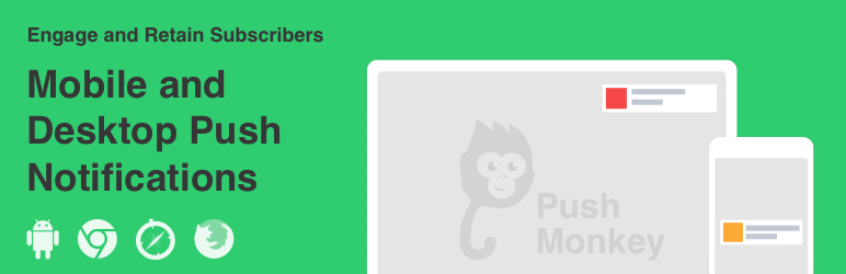WordPress Push Monkey Pro – Web Push Notifications and WooCommerce Abandoned Cart Plugin Banner Image