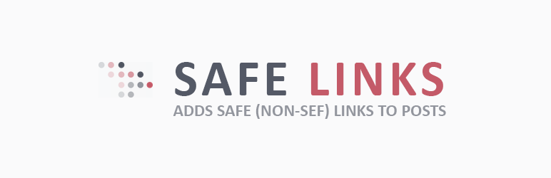 WordPress Safe Links Plugin Banner Image