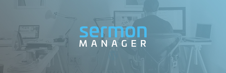WordPress Sermon Manager Plugin Banner Image