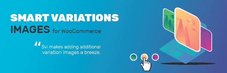 WordPress Smart Variations Images for WooCommerce Plugin Banner Image