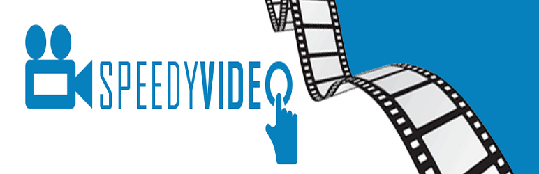 WordPress Speedy Video Plugin Banner Image