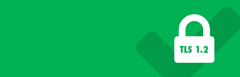 WordPress TLS 1.2 Compatibility Test Plugin Banner Image