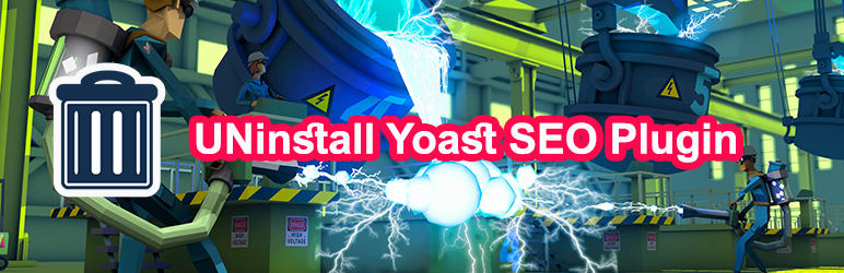WordPress Uninstall Yoast SEO Completely Plugin Banner Image
