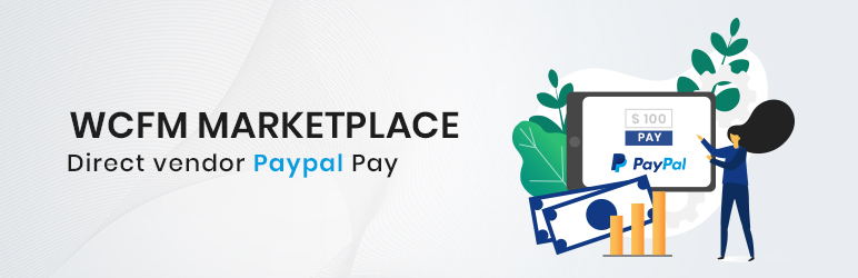 WordPress WCFM – Direct PayPal Pay for WooCommerce Multivendor Marketplace Plugin Banner Image