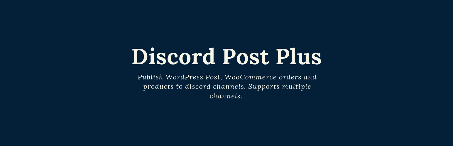WordPress WP Discord Post Plus –  Supports Unlimited Channels Plugin Banner Image